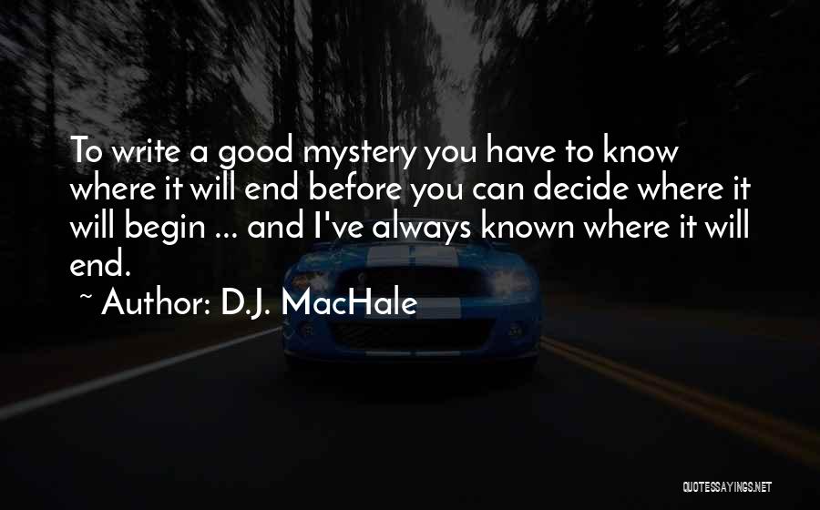 D.J. MacHale Quotes 972516