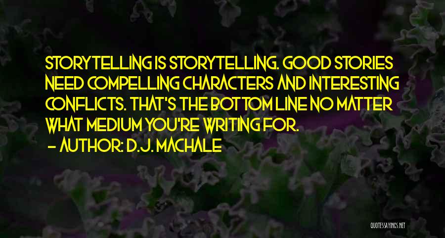 D.J. MacHale Quotes 976091