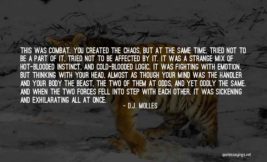 D.J. Molles Quotes 976283