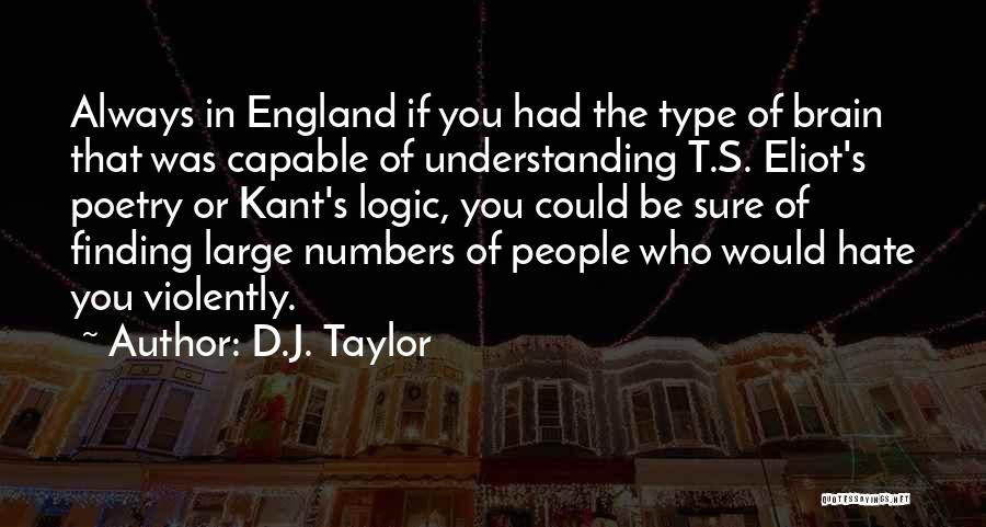 D.J. Taylor Quotes 1271101