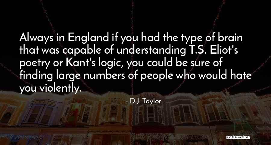 D.J. Taylor Quotes 1271101 D.J. Taylor Quotes 1271101