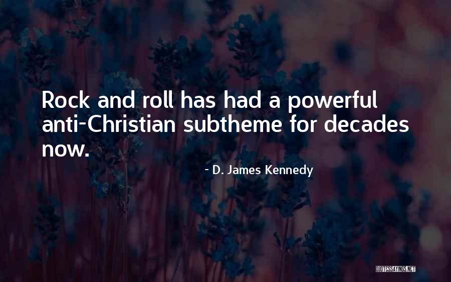 D. James Kennedy Quotes 797545