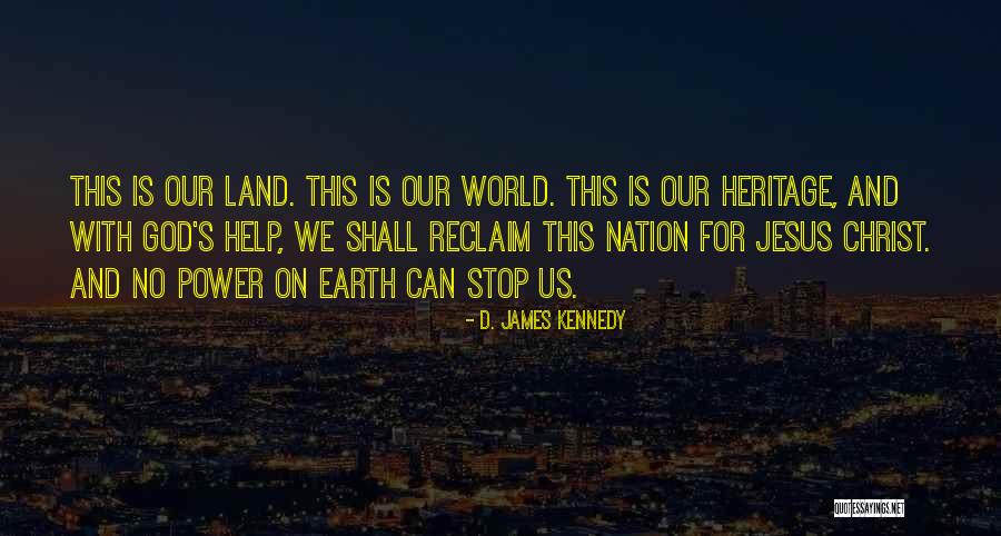 D. James Kennedy Quotes 863768