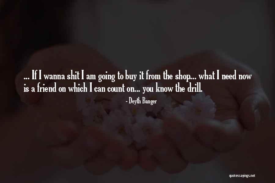 D Jeuner Quotes By Deyth Banger D Jeuner Quotes By Deyth Banger