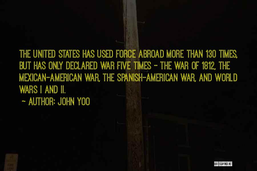 D.k. Yoo Quotes By John Yoo