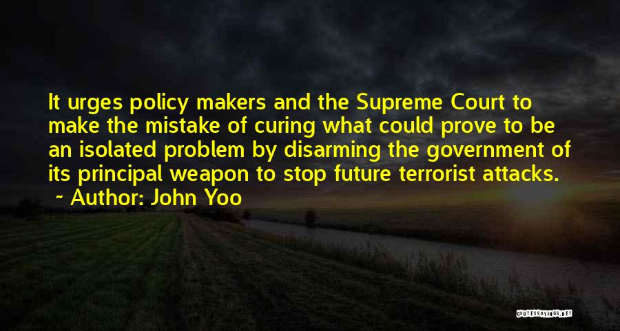 D.k. Yoo Quotes By John Yoo