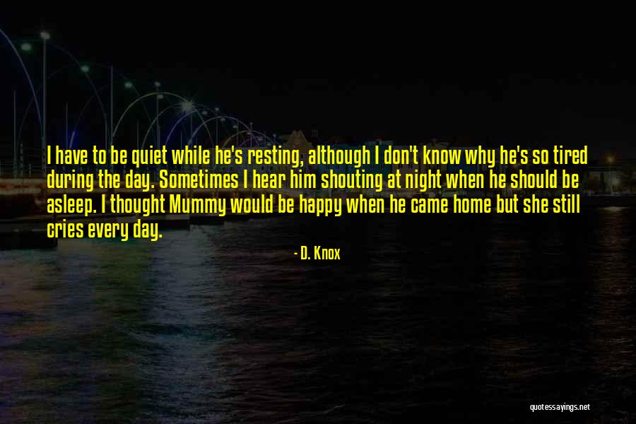 D. Knox Quotes 487095