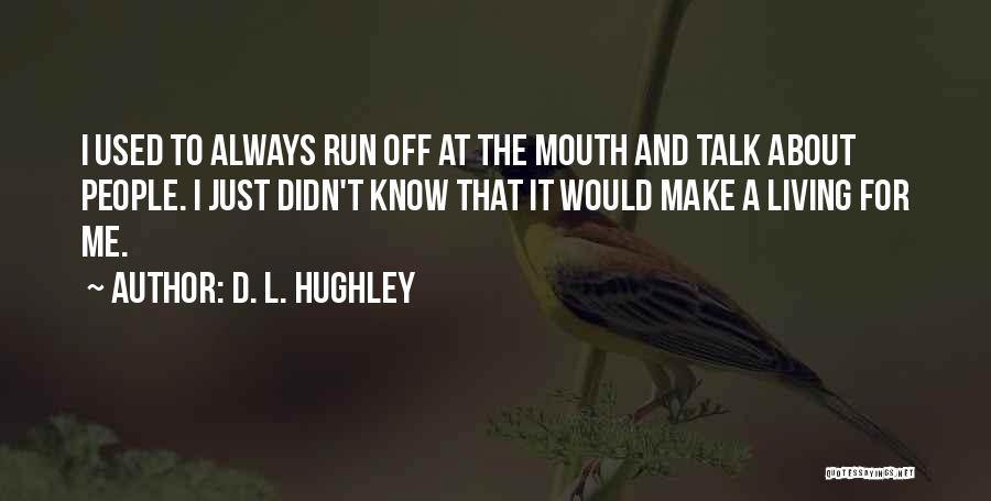 D. L. Hughley Quotes 136237