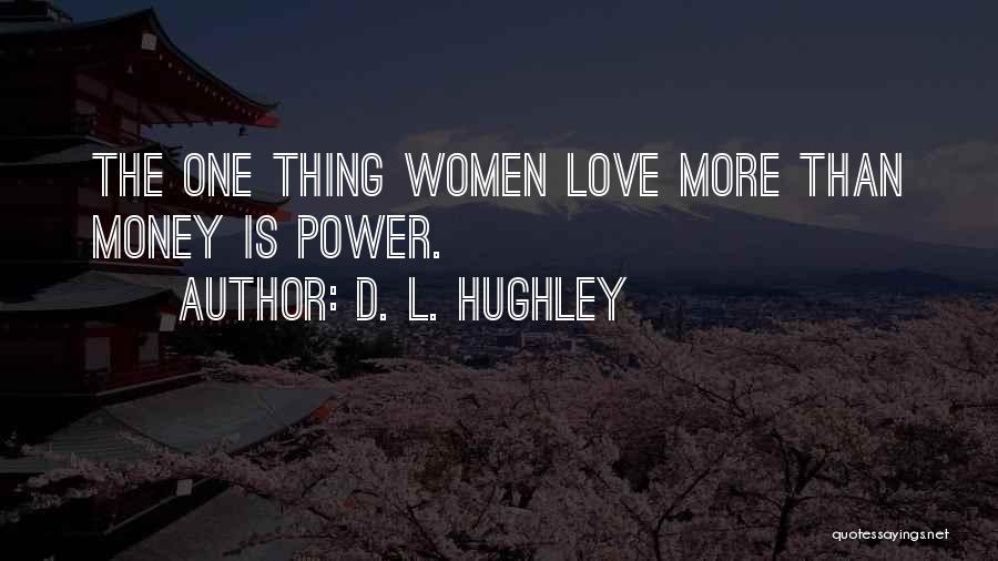 D. L. Hughley Quotes 717431