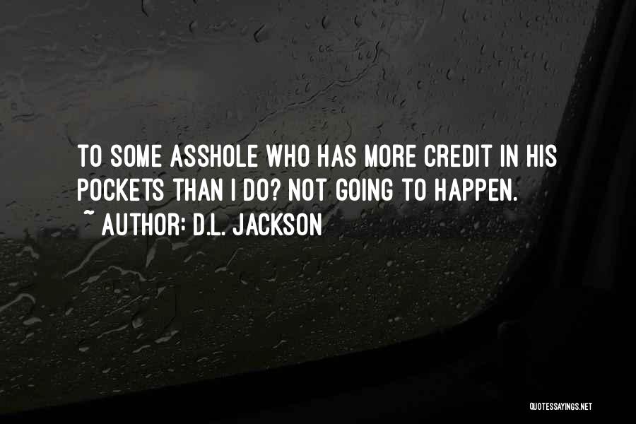 D.L. Jackson Quotes 165210