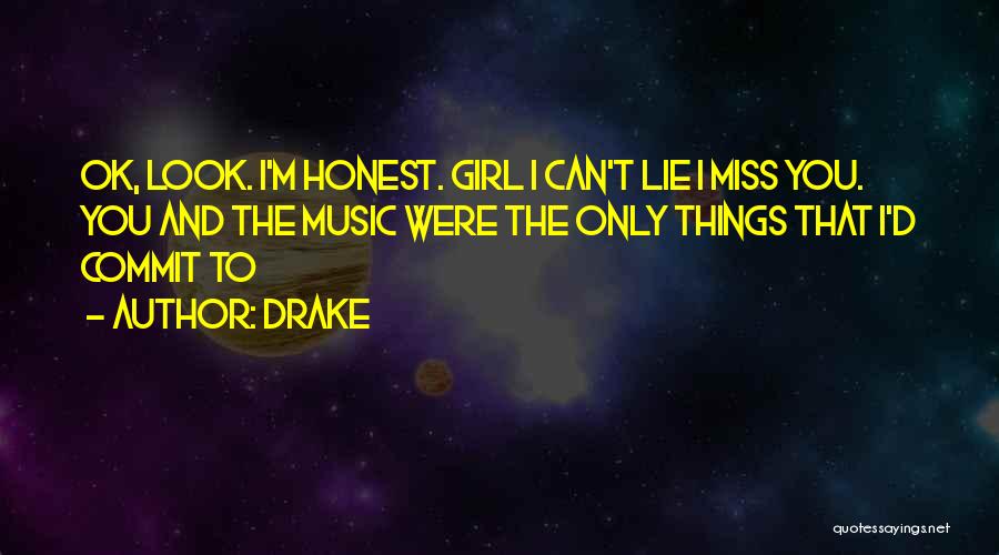 D.m Drake Quotes By Drake