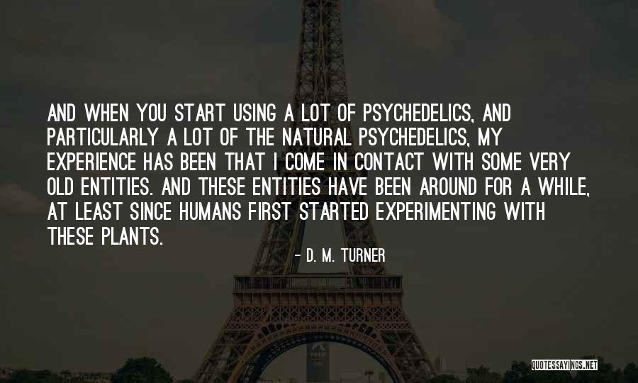 D. M. Turner Quotes 126386 D. M. Turner Quotes 126386