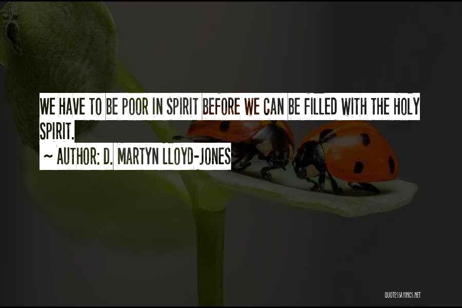 D. Martyn Lloyd-Jones Quotes 1969044