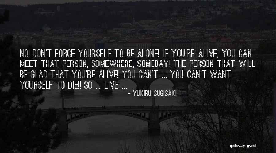 D N Angel Quotes By Yukiru Sugisaki D N Angel Quotes By Yukiru Sugisaki