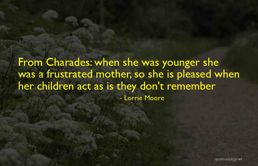 D Nen Varliklar Quotes By Lorrie Moore D Nen Varliklar Quotes By Lorrie Moore