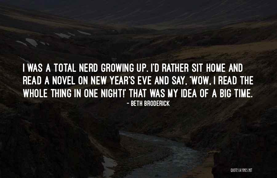 D New Year Quotes By Beth Broderick D New Year Quotes By Beth Broderick