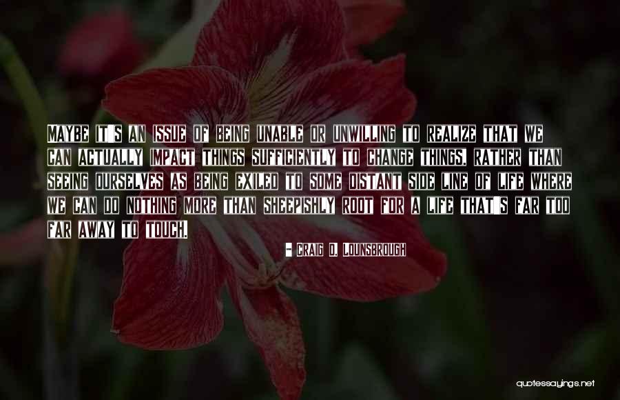 D New Year Quotes By Craig D. Lounsbrough D New Year Quotes By Craig D. Lounsbrough