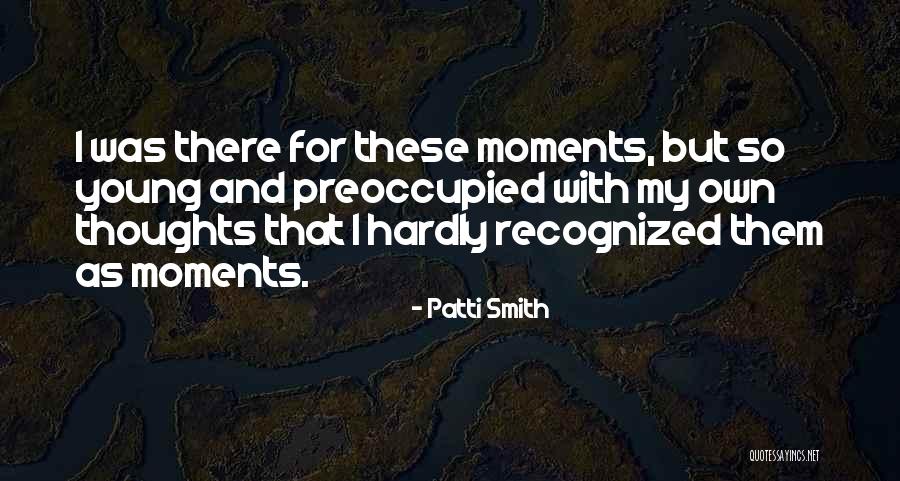 D Nt S Roulette Quotes By Patti Smith D Nt S Roulette Quotes By Patti Smith