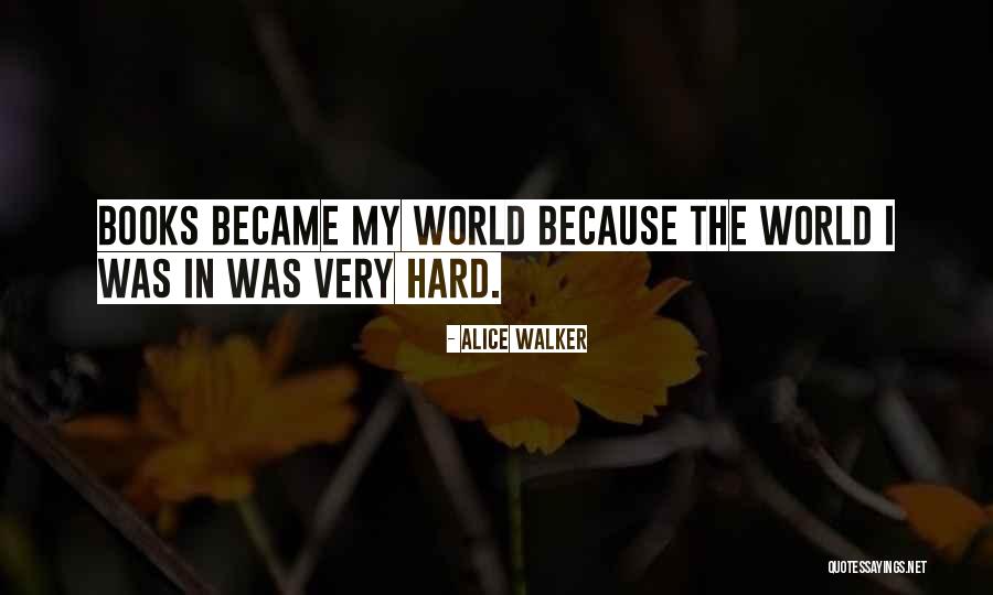 D Nyada Neler Quotes By Alice Walker D Nyada Neler Quotes By Alice Walker