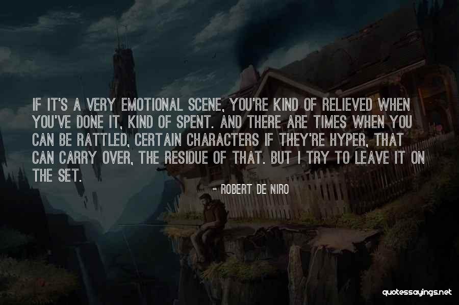 D Nyalar Savasi Filmi Quotes By Robert De Niro D Nyalar Savasi Filmi Quotes By Robert De Niro