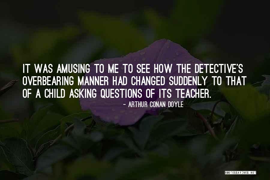 D Nyayigeziyorum Quotes By Arthur Conan Doyle D Nyayigeziyorum Quotes By Arthur Conan Doyle
