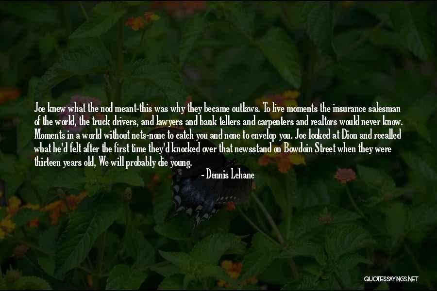 D&o Insurance Quotes By Dennis Lehane D&o Insurance Quotes By Dennis Lehane