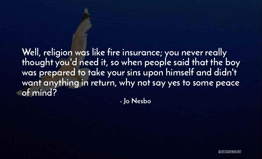 D&o Insurance Quotes By Jo Nesbo D&o Insurance Quotes By Jo Nesbo