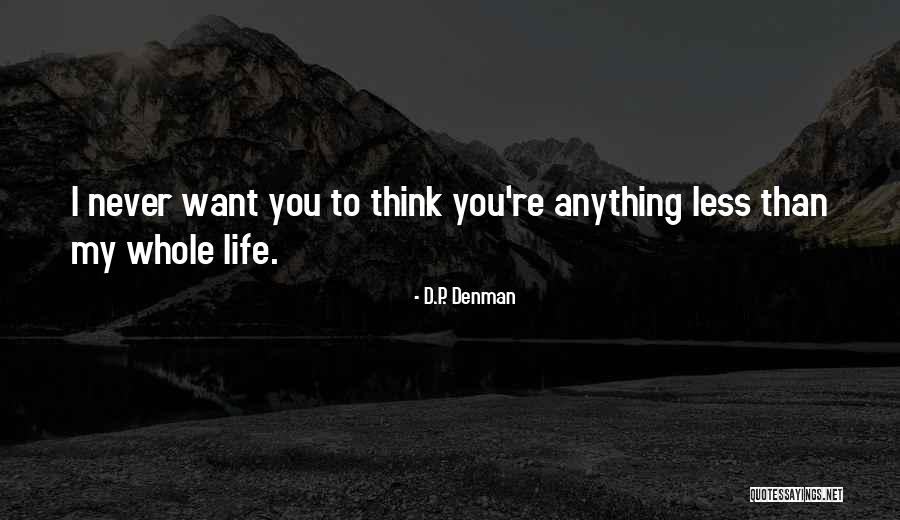 D.P. Denman Quotes 498627 D.P. Denman Quotes 498627