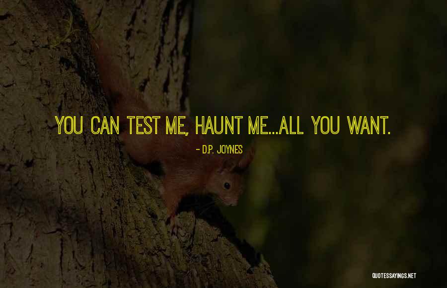 D.P. Joynes Quotes 1286852 D.P. Joynes Quotes 1286852