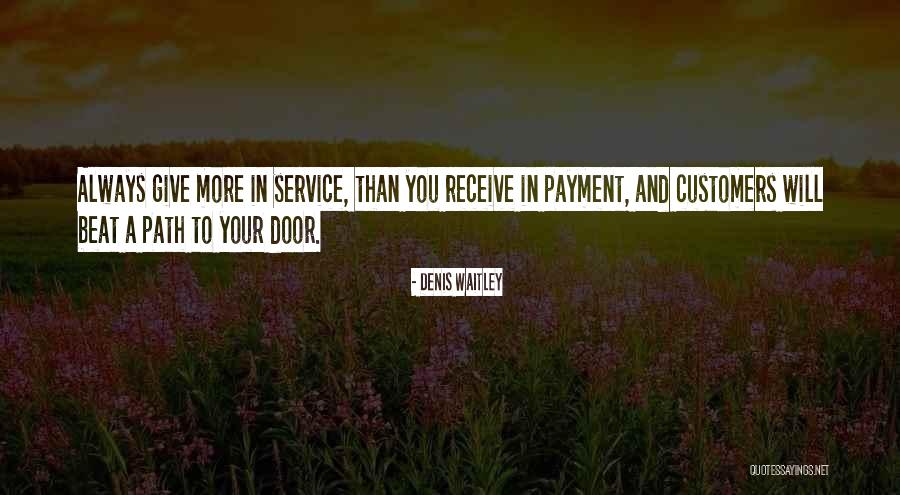 D P Payment Quotes By Denis Waitley D P Payment Quotes By Denis Waitley