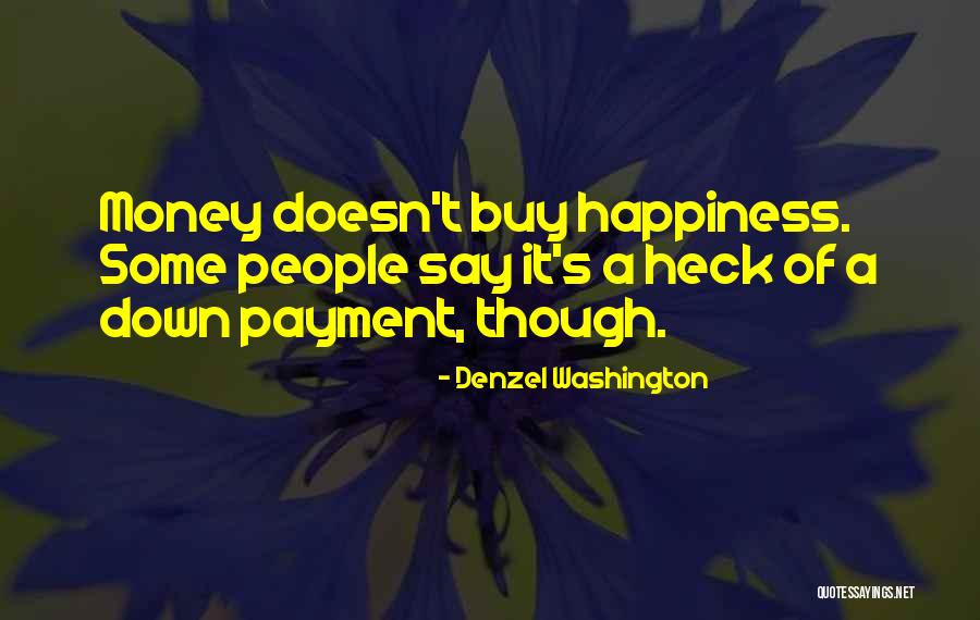 D P Payment Quotes By Denzel Washington D P Payment Quotes By Denzel Washington