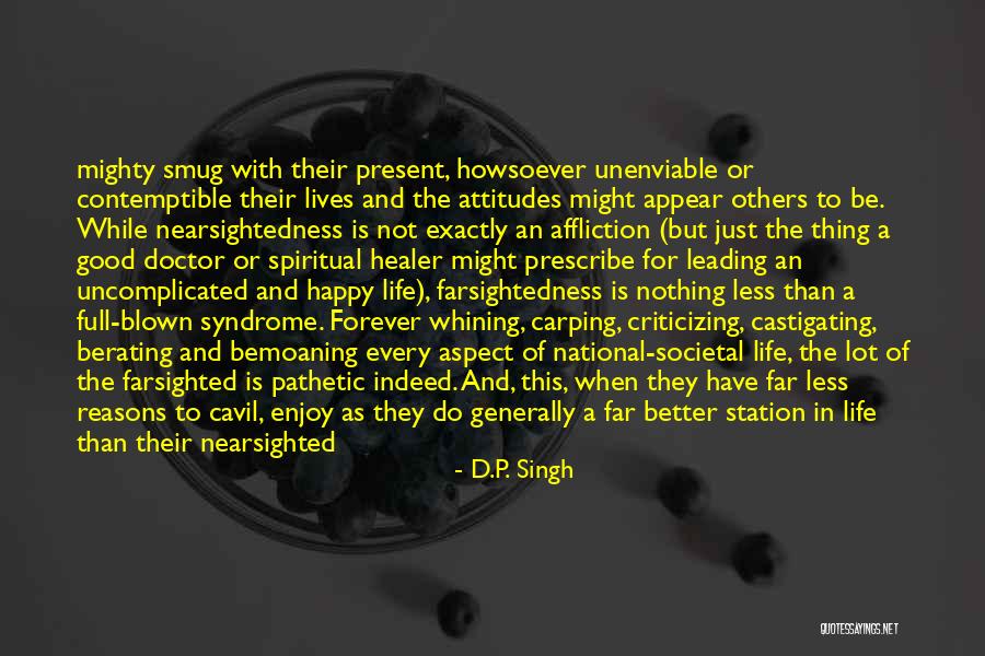 D.P. Singh Quotes 122610