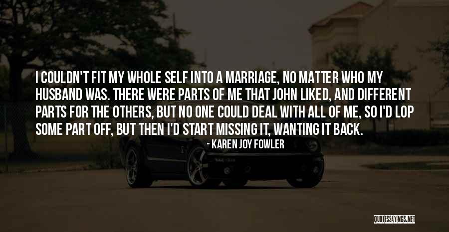 D Parts Quotes By Karen Joy Fowler D Parts Quotes By Karen Joy Fowler