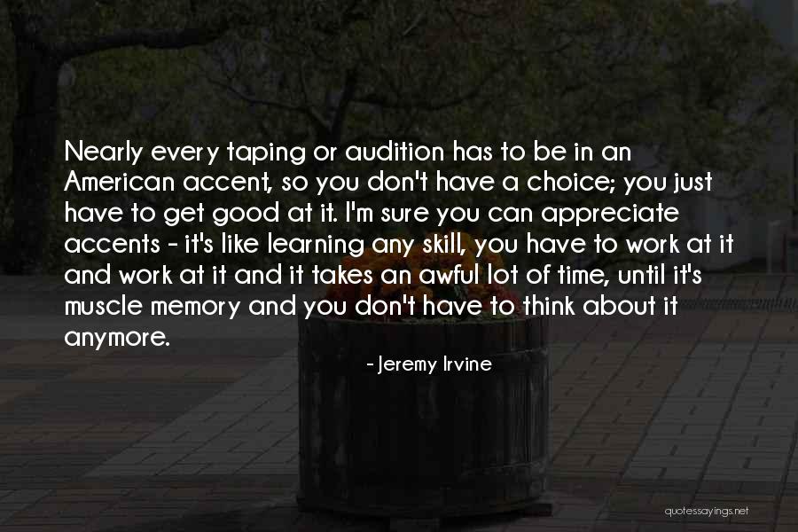 D Passement Dangereux Quotes By Jeremy Irvine D Passement Dangereux Quotes By Jeremy Irvine