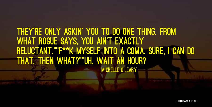 D Passement Dangereux Quotes By Michelle O'Leary D Passement Dangereux Quotes By Michelle O'Leary