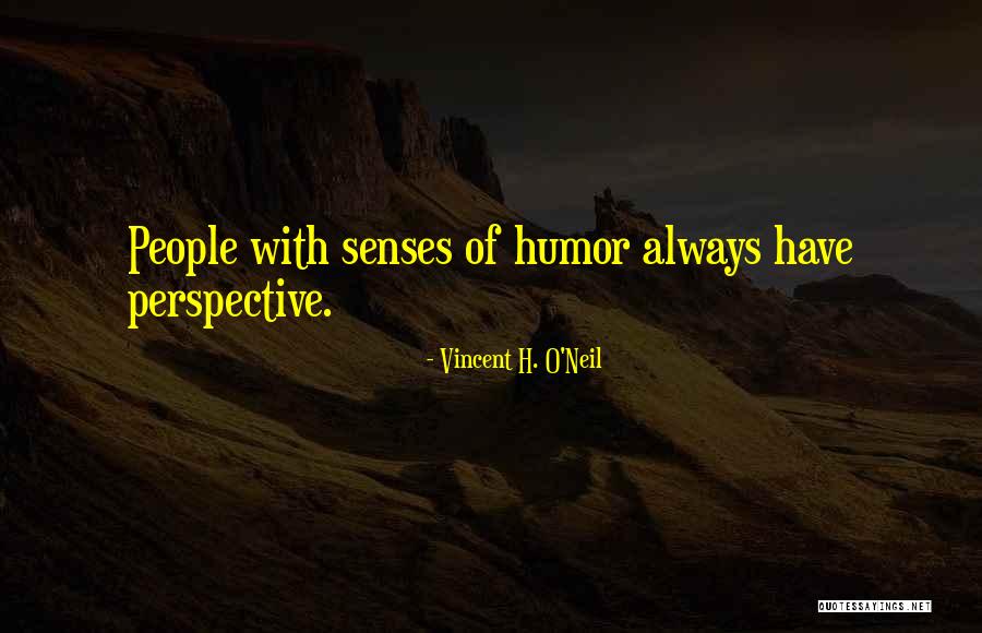 D Passement Dangereux Quotes By Vincent H. O'Neil