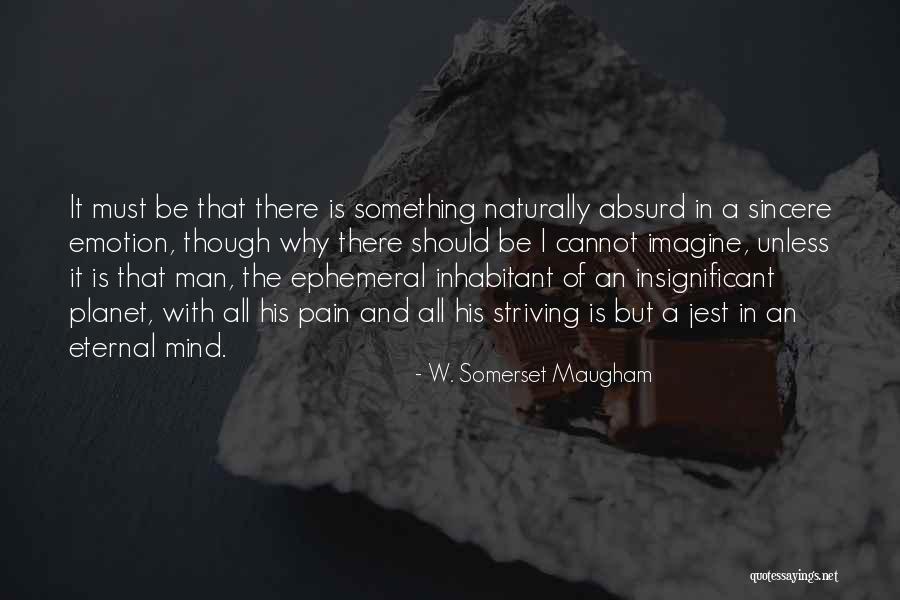 D Passement Dangereux Quotes By W. Somerset Maugham D Passement Dangereux Quotes By W. Somerset Maugham