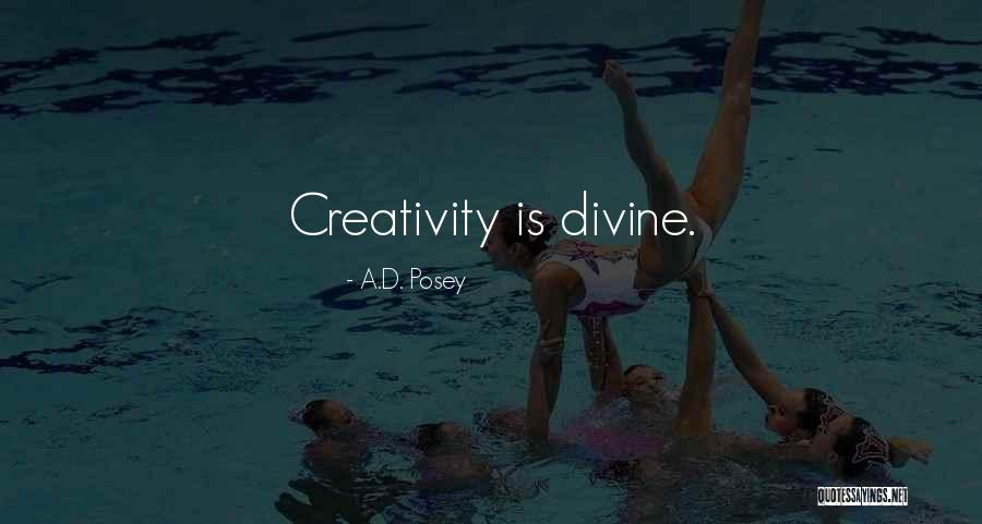 D Posey Quotes By A.D. Posey