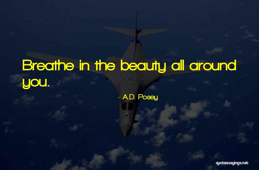 D Posey Quotes By A.D. Posey