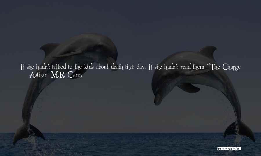 D R A M A Quotes By M.R. Carey