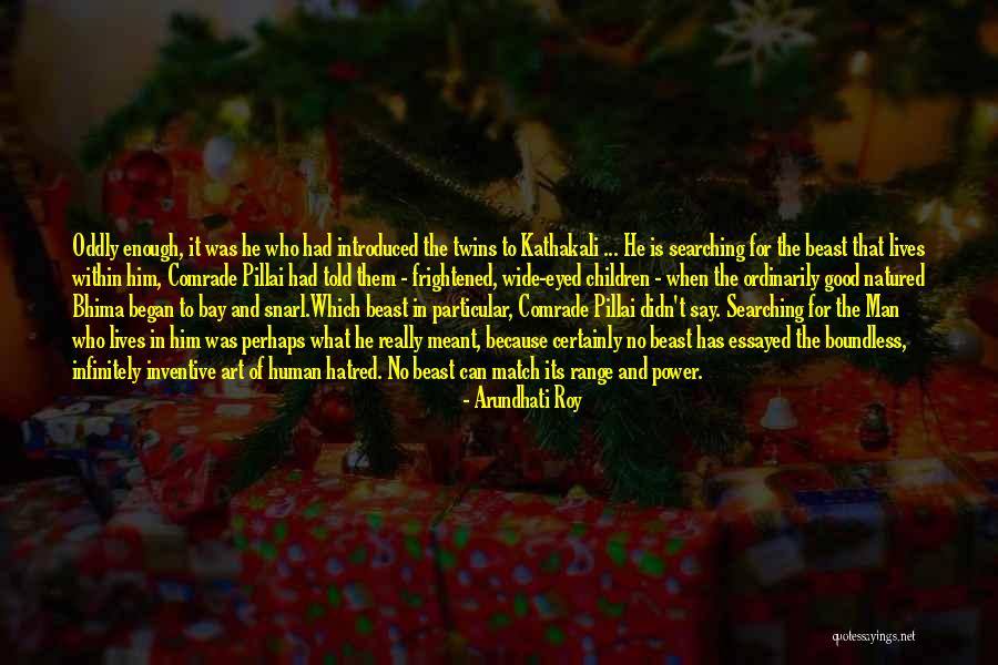 D R E S P E C T Quotes By Arundhati Roy D R E S P E C T Quotes By Arundhati Roy