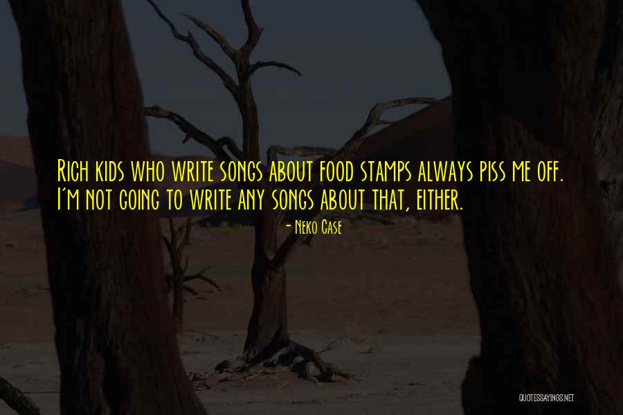 D R E S P E C T Song For Kids Quotes By Neko Case D R E S P E C T Song For Kids Quotes By Neko Case