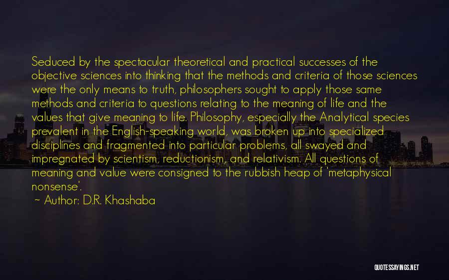 D.R. Khashaba Quotes 2013010