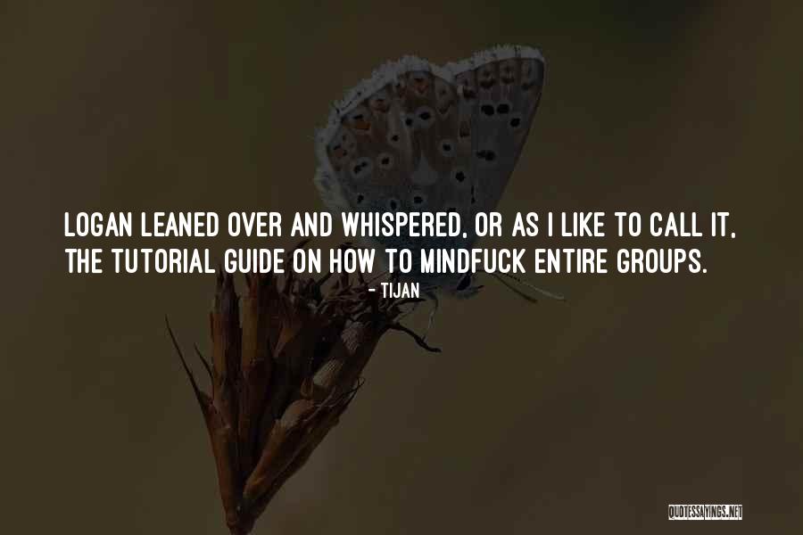 D R O Tutorial Quotes By Tijan