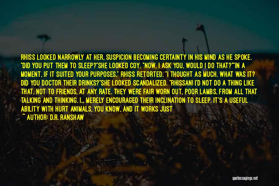 D.R. Ranshaw Quotes 620179