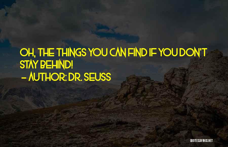 D.r Seuss Quotes By Dr. Seuss