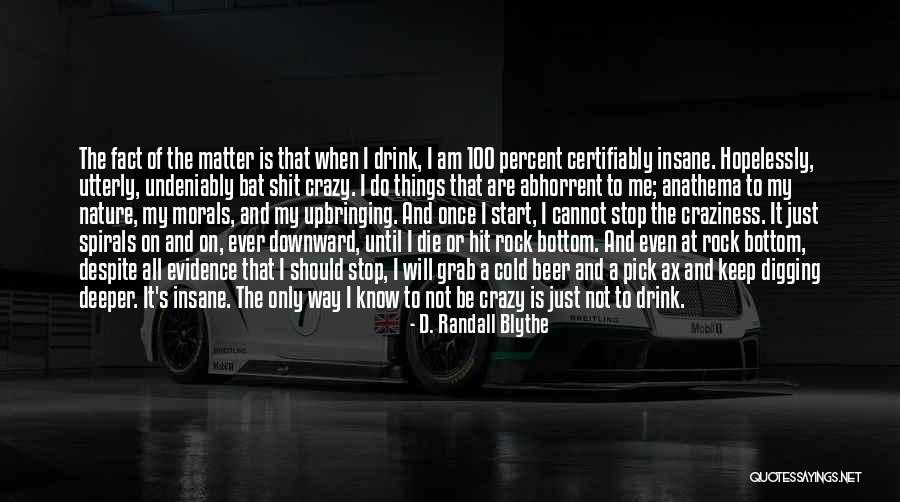 D. Randall Blythe Quotes 656903 D. Randall Blythe Quotes 656903