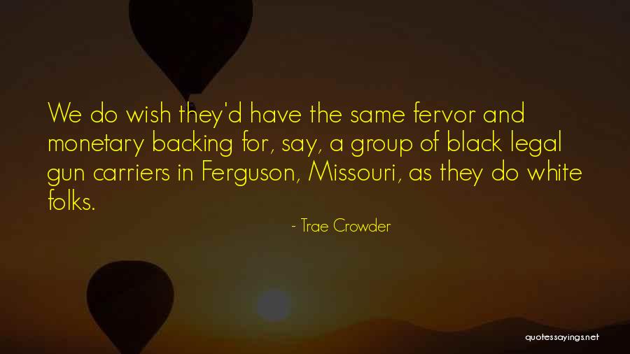 D Rights Quotes By Trae Crowder D Rights Quotes By Trae Crowder