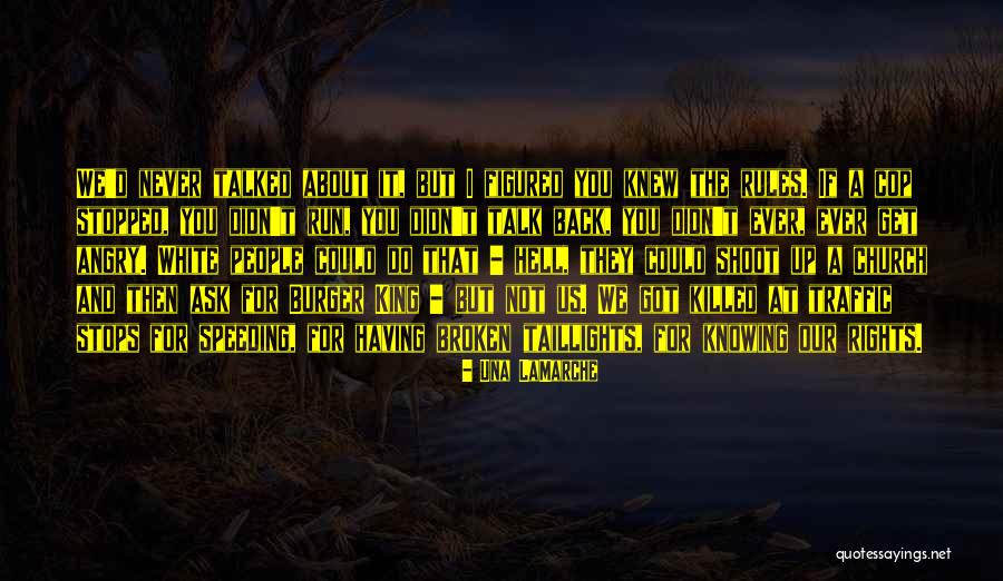 D Rights Quotes By Una LaMarche D Rights Quotes By Una LaMarche