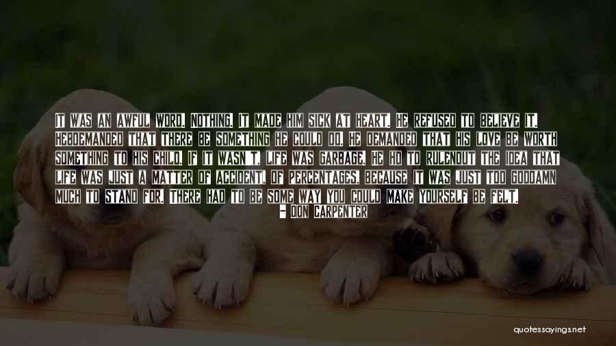 D Rrenmatt Az Quotes By Don Carpenter D Rrenmatt Az Quotes By Don Carpenter